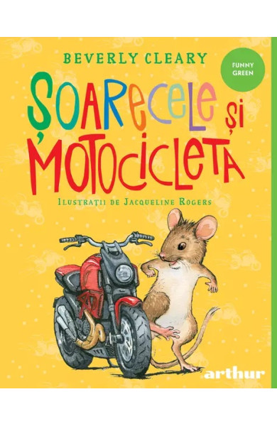 Șoarecele și motocicleta Șoarecele și motocicleta