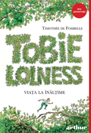 Tobie Lolness 1 - Viata la inaltime Tobie Lolness 1 - Viata la inaltime