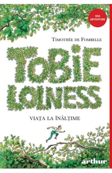 Tobie Lolness 1 - Viata la inaltime Tobie Lolness 1 - Viata la inaltime