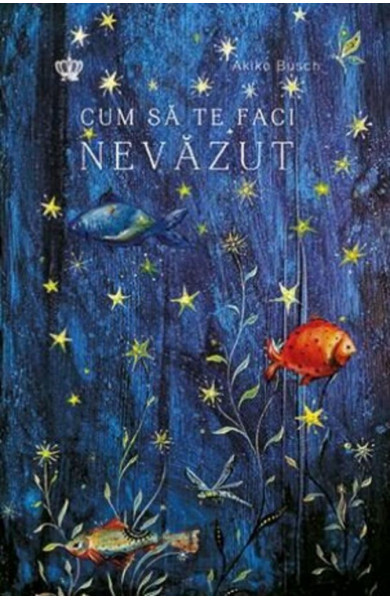 Cum sa te faci nevazut Cum sa te faci nevazut