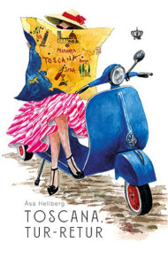 Toscana, tur-retur