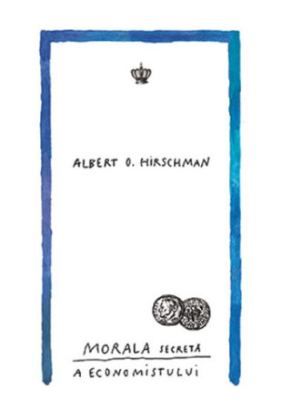 Morala secreta a economistului