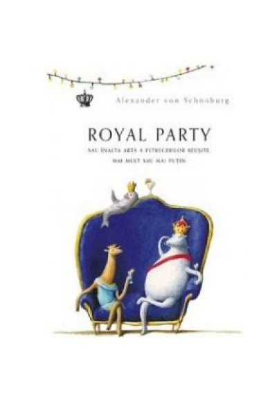 Royal party Royal party