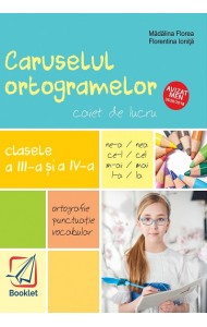 Caruselul ortogramelor pentru Clasele 3-4