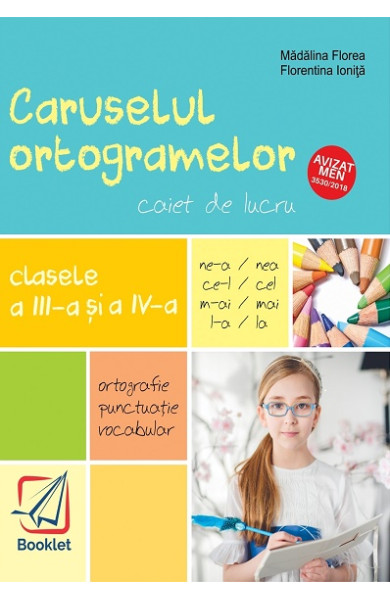 Caruselul ortogramelor pentru Clasele 3-4 Caruselul ortogramelor pentru Clasele 3-4