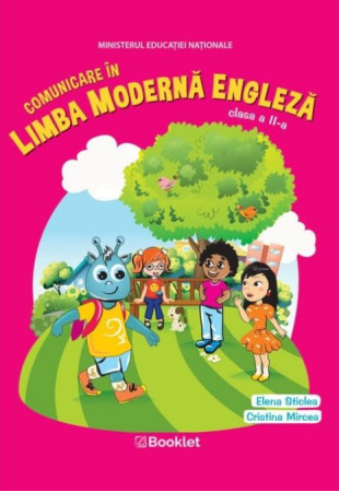 Comunicare in Limba Moderna Engleza Clasa a 2-a Comunicare in Limba Moderna Engleza Clasa a 2-a