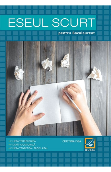 Eseul scurt pentru bacalaureat Eseul scurt pentru bacalaureat