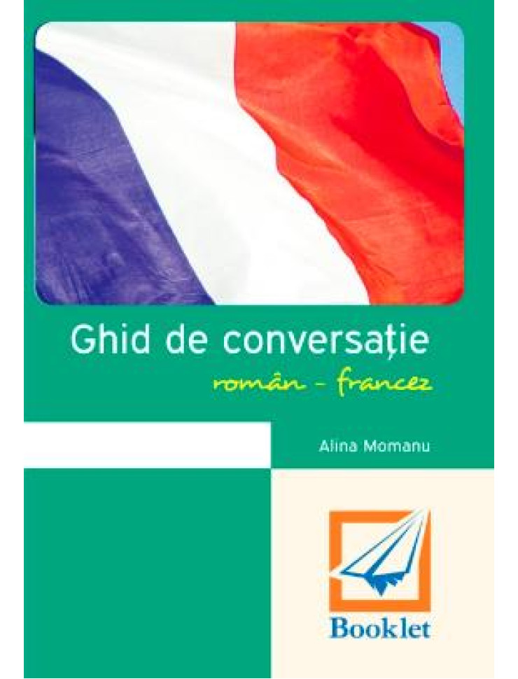 Ghid de conversație român-francez (memorator)