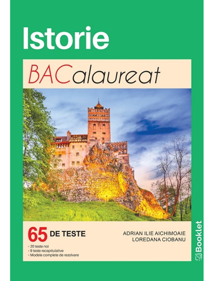 Istorie - 65 de teste pentru Bacalaureat