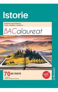 Istorie - 70 de teste pentru Bacalaureat Istorie - 70 de teste pentru Bacalaureat
