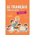 Le français pour les petits. Caiet de lucru - Clasa 1