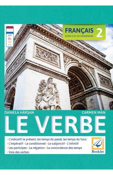Le verbe - Français 2. Exercices de grammaire Le verbe - Français 2. Exercices de grammaire