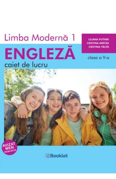 Limba Engleză (L1) - Caiet de lucru Clasa a 5-a Limba Engleză (L1) - Caiet de lucru Clasa a 5-a