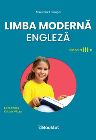 Limba modernă Engleză. Manual pentru Clasa a 3-a