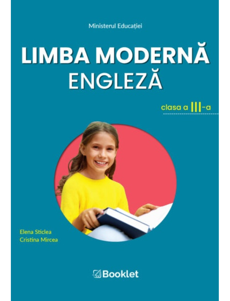 Limba modernă Engleză. Manual pentru Clasa a 3-a