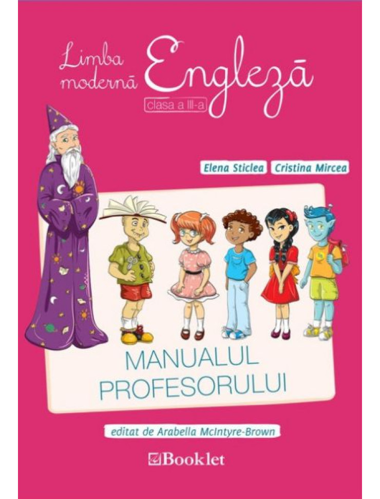 Limba modernă engleză. Manualul profesorului pentru Clasa a 3-a