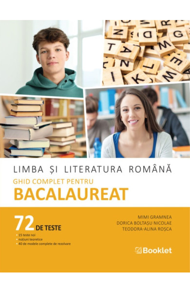 Limba și literatura română. Ghid complet pentru Bacalaureat Limba și literatura română. Ghid complet pentru Bacalaureat