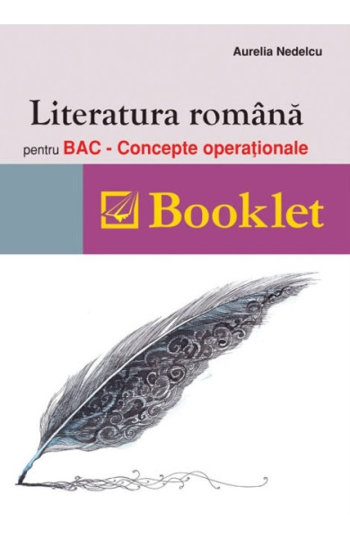 Literatura română pentru BAC. Concepte operaționale
