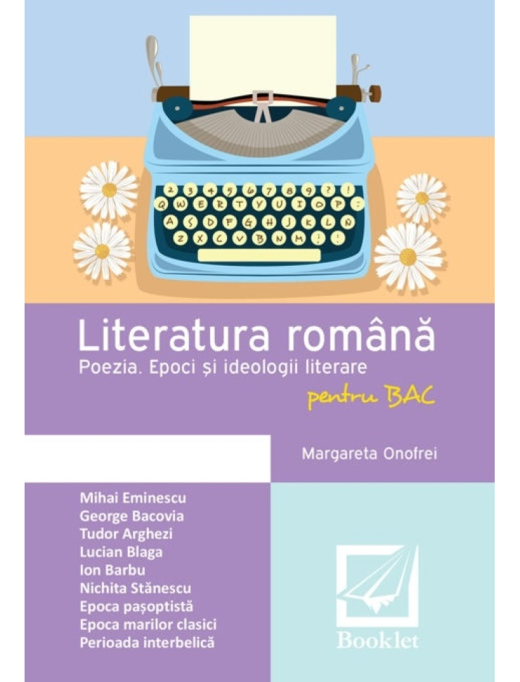 Literatura română pentru BAC. Poezia