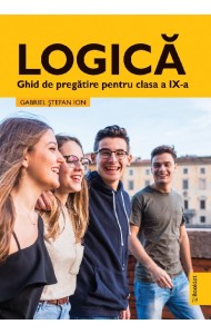 Logică. teorie și exerciții pentru clasa a IX-a Logică. teorie și exerciții pentru clasa a IX-a