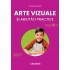 Manual Arte vizuale și abilități practice - Clasa a 4-a