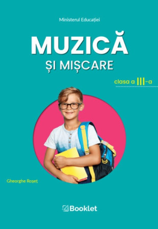 Manual de Muzică și mișcare - Clasa a 3-a Manual de Muzică și mișcare - Clasa a 3-a