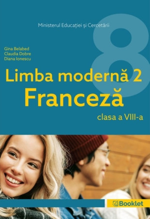 Manual Limba Franceză (L2) - Clasa a 8-a Manual Limba Franceză (L2) - Clasa a 8-a