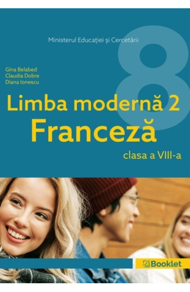 Manual Limba Franceză (L2) - Clasa a 8-a Manual Limba Franceză (L2) - Clasa a 8-a