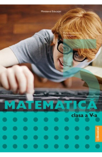 Manual Matematică pentru Clasa a 5-a Manual Matematică pentru Clasa a 5-a