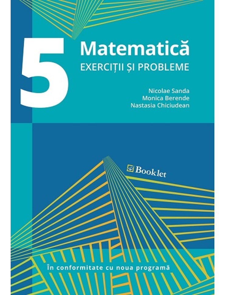 Matematică. Exerciții și probleme pt. clasa a 5-a