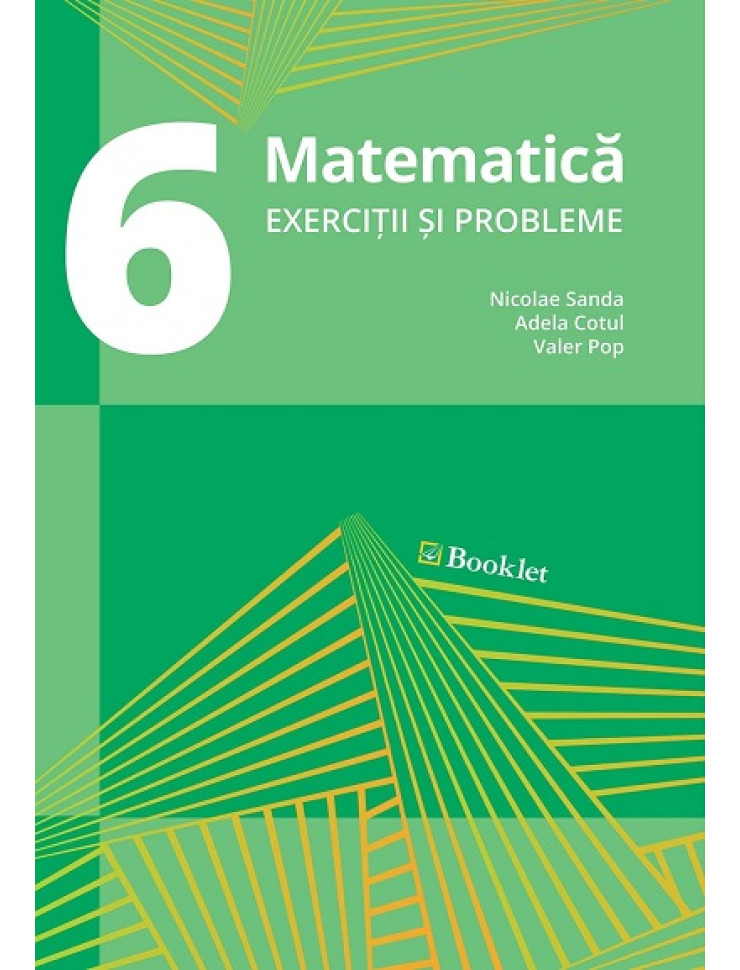 Matematică. Exerciții și probleme pt. clasa a 6-a