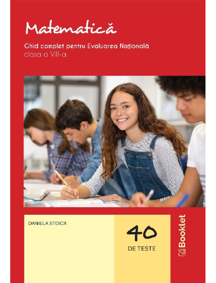 Matematică. Ghid complet - Evaluare Naţională - Clasa a 8-a