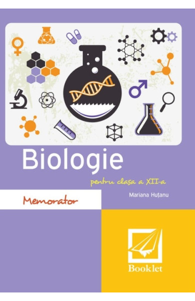 Memorator de biologie pentru clasa a 12-a Memorator de biologie pentru clasa a 12-a