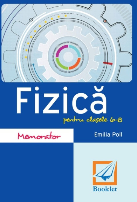 Memorator de fizică pentru clasele 6-8