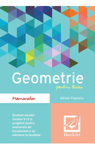 Memorator de geometrie pentru liceu