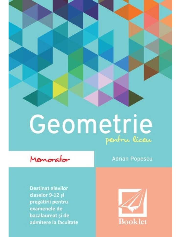 Memorator de geometrie pentru liceu