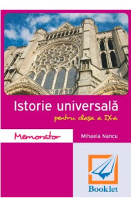 Memorator de Istorie Universala pentru clasa a 9-a Memorator de Istorie Universala pentru clasa a 9-a