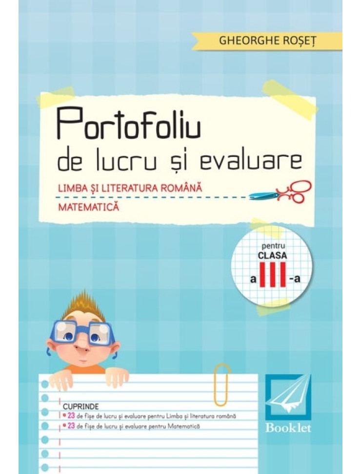 Portofoliu de lucru și evaluare - Clasa a 3-a (Română / Matematică)