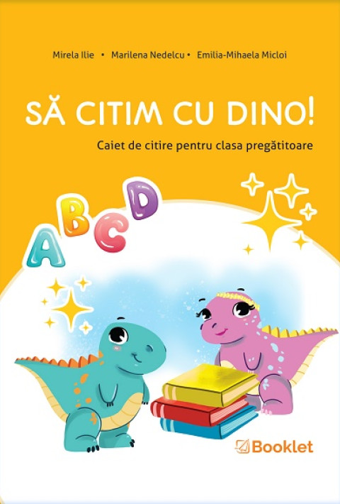 Să citim cu Dino. Caiet de citire pentru clasa pregătitoare