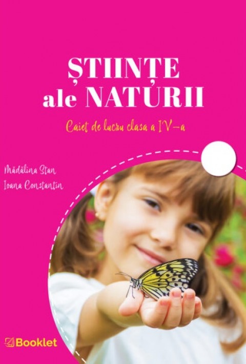 Științe ale naturii. Caiet de lucru clasa a 4-a