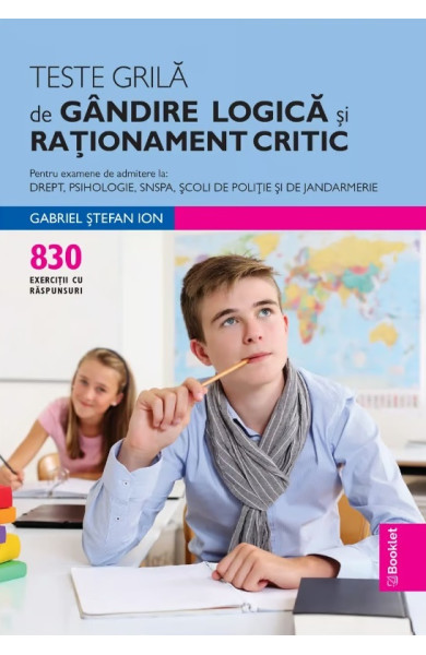 Teste grilă de gândire logică și raționament critic Teste grilă de gândire logică și raționament critic