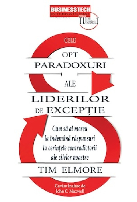 Cele opt paradoxuri ale liderilor de exceptie