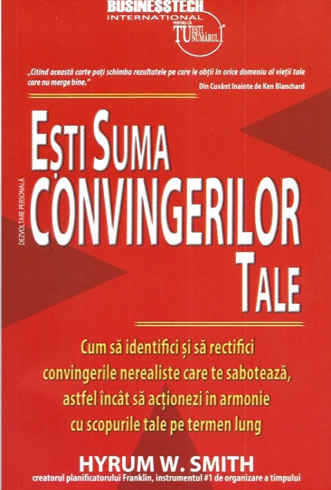 Esti suma convingerilor tale