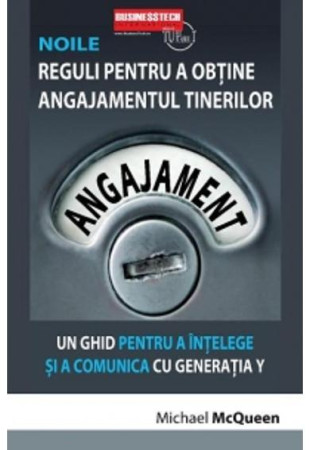 Noile reguli pentru a obtine angajamentul tinerilor