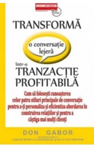 Transforma o conversatie lejera intr-o tranzactie profitabila Transforma o conversatie lejera intr-o tranzactie profitabila