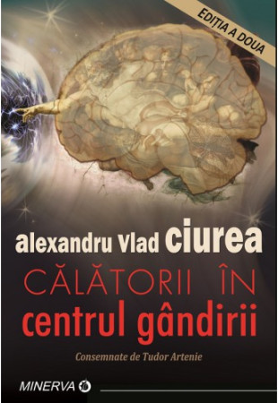 Calatorii in centrul gandirii Calatorii in centrul gandirii