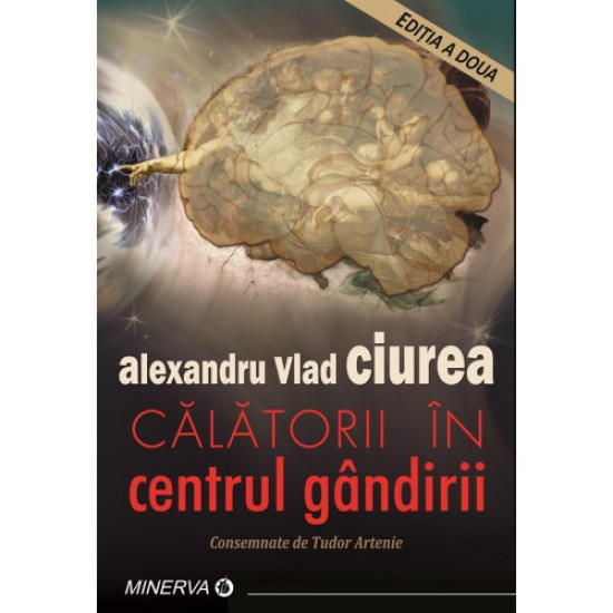 Calatorii in centrul gandirii Calatorii in centrul gandirii