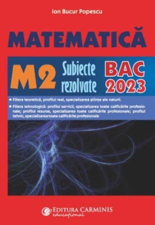 BAC Matematica M2 2023 BAC Matematica M2 2023