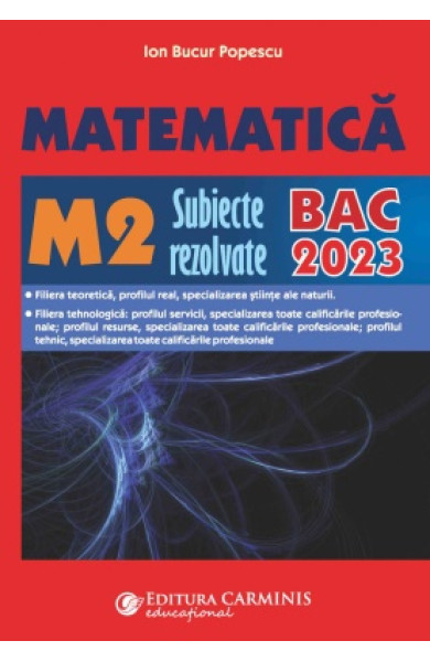 BAC Matematica M2 2023 BAC Matematica M2 2023