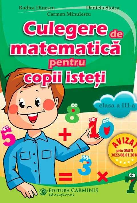 Culegere pentru copii isteti. Matematica - Clasa a 3-a